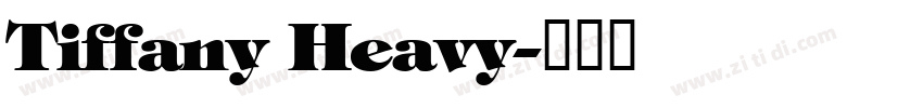 Tiffany Heavy字体转换
